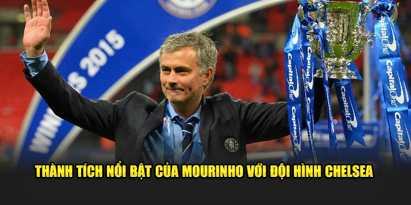 Thành tích nổi bật của đội hình Chelsea