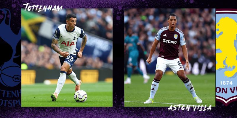 Nhận định trước trận Tottenham vs Aston Villa ngày 3/11/2024